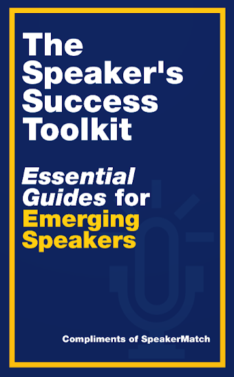The Speaker's Success Toolkit